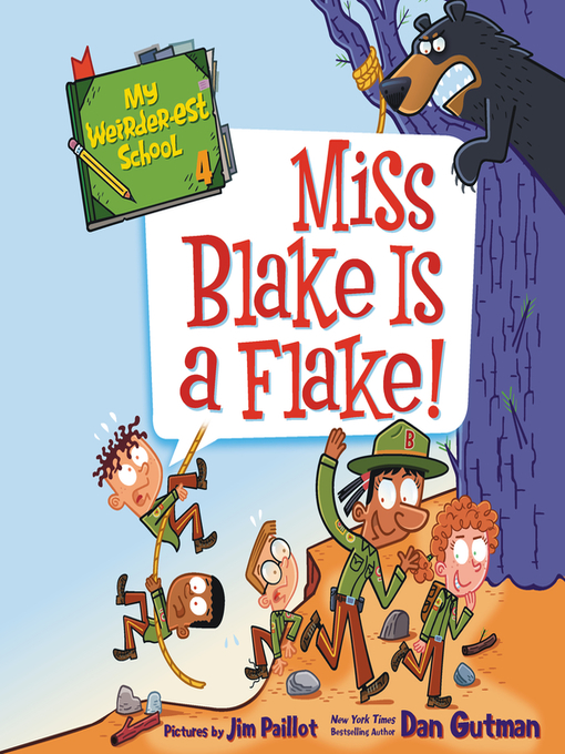 Title details for Miss Blake Is a Flake! by Dan Gutman - Available